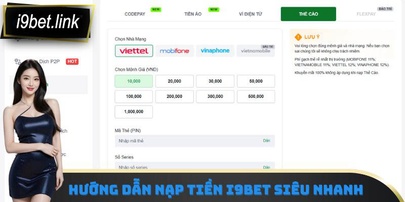 Hướng dẫn nạp tiền i9Bet siêu nhanh