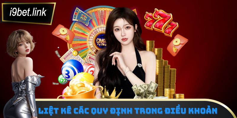 Liệt kê các quy định trong điều khoản