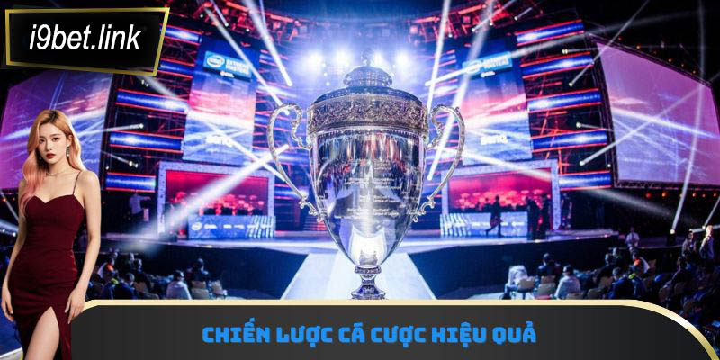 Chiến lược cá cược hiệu quả